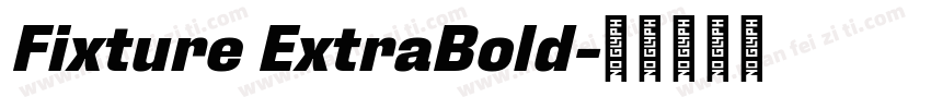 Fixture ExtraBold字体转换